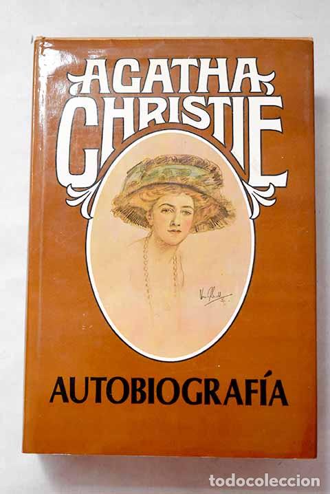 Libros: Autobiograf&iacute;a: Christie, Agatha.- Christie, Agatha