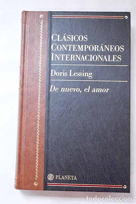 Libros: De nuevo, el amor: Lessing, Doris.- Lessing, Doris