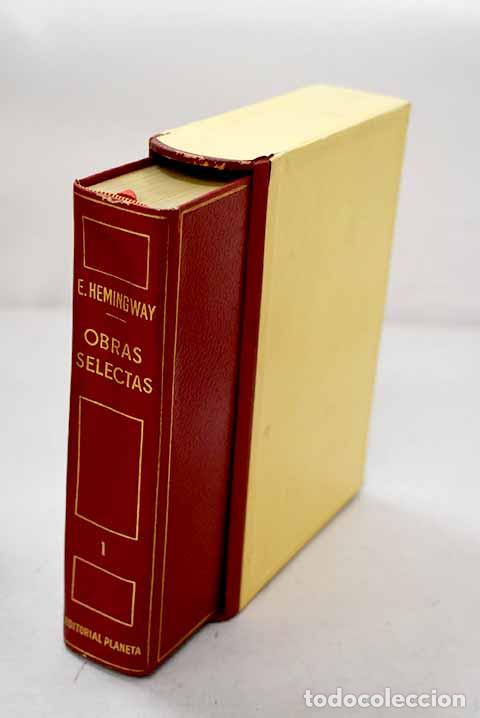 Livros em segunda m&atilde;o: Obras selectas , Tomo I.- Hemingway, Ernest