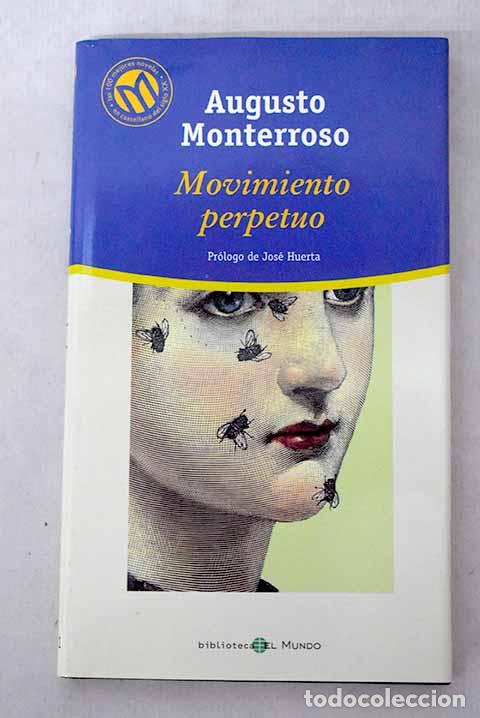 Livros em segunda m&atilde;o: Movimiento perpetuo: Monterroso, Augusto.- Monterroso, Augusto