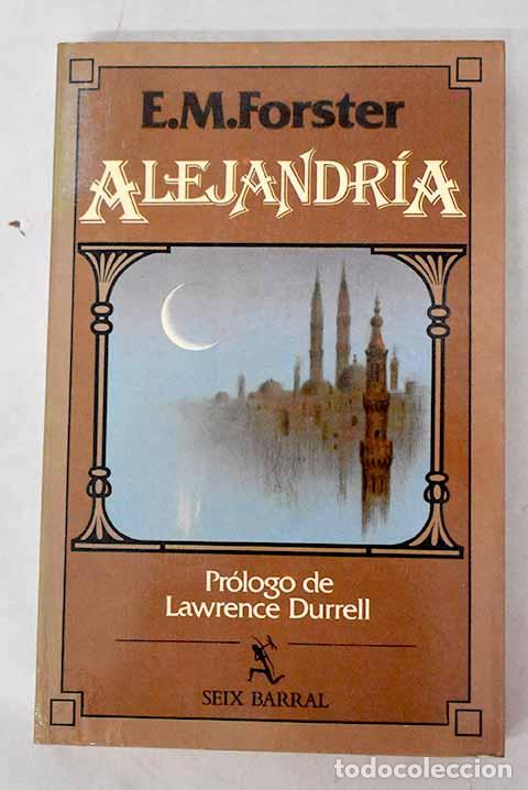 Livros em segunda m&atilde;o: Alejandr&iacute;a: historia y gu&iacute;a.- Forster, E. M.