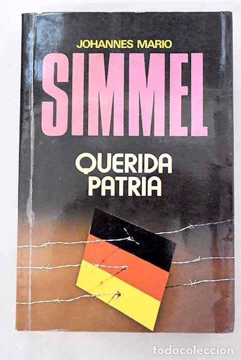 Livros em segunda m&atilde;o: Querida patria: Simmel, Johannes Mario.- Simmel, Johannes Mario