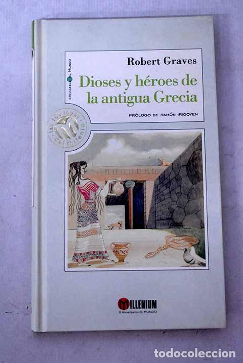 Livros em segunda m&atilde;o: Dioses y h&eacute;roes de la antigua Grecia.- Graves, Robert