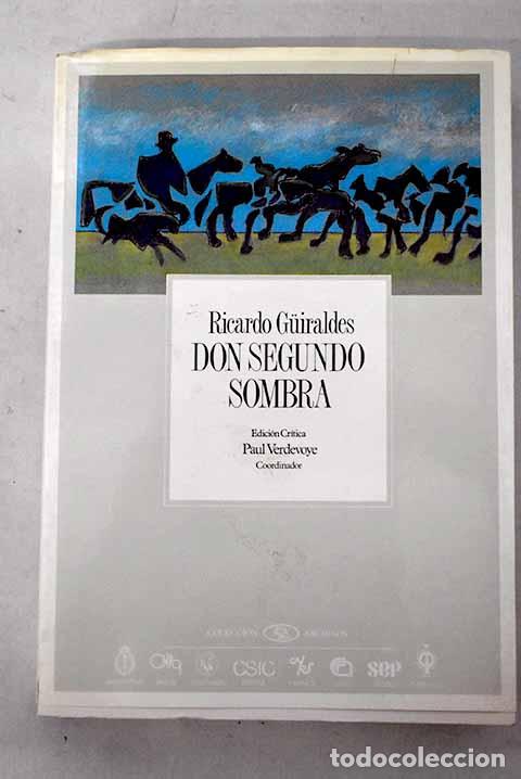 Livros em segunda m&atilde;o: Don Segundo Sombra: Guiraldes, Ricardo.- Guiraldes, Ricardo