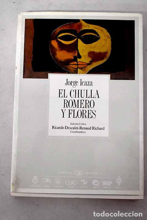 Livros em segunda m&atilde;o: El Chulla Romero y Flores.- Icaza, Jorge