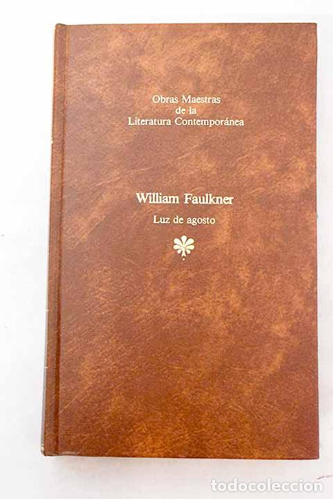 Livros em segunda m&atilde;o: Luz de agosto: Faulkner, William.- Faulkner, William
