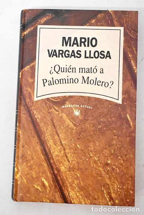 Livros em segunda m&atilde;o: &iquest;Qui&eacute;n mat&oacute; a Palomino Molero?.- Vargas Llosa, Mario
