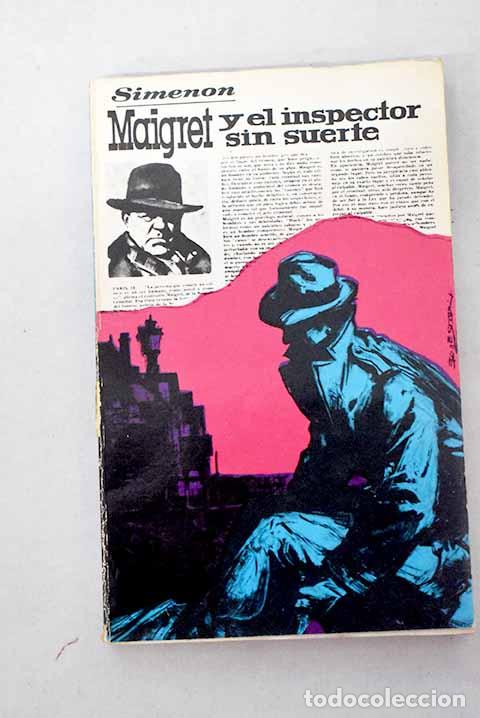 Libri di seconda mano: Maigret y el inspector sin suerte.- Simenon, Georges