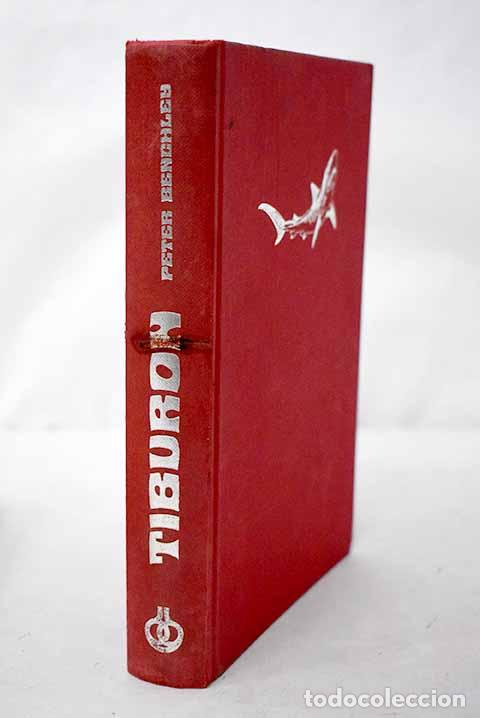 Libri di seconda mano: Tibur&oacute;n: Benchley, Peter.- Benchley, Peter