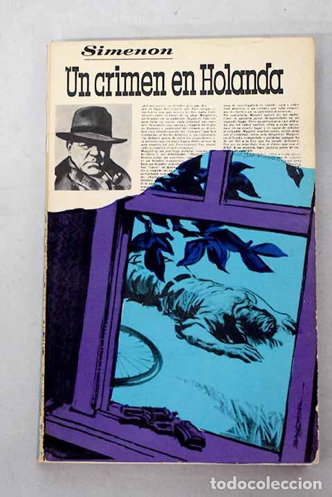 Livres: Un crimen en Holanda.- Simenon, Georges