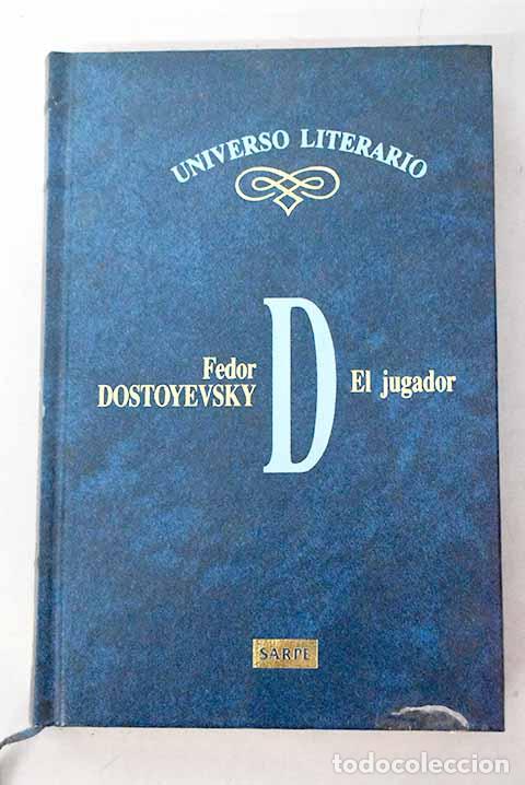 Libros: El jugador: Dostoyevski, Fedor.- Dostoyevski, Fedor