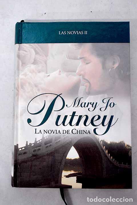Libros: La novia de China: Putney, Mary Jo.- Putney, Mary Jo