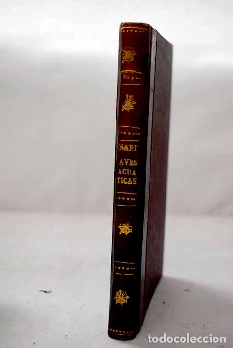 Libros: Aves acu&aacute;ticas: Especies, migraciones caza.- Nard, Jean
