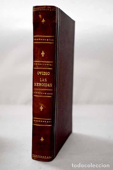 Libros: Las heroidas: Ovidio Nas&oacute;n, Publio.- Ovidio Nas&oacute;n, Publio