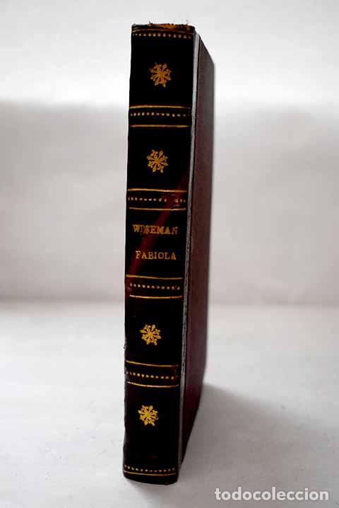 Libros: Fabiola: Wiseman, Nicholas Patrick.- Wiseman, Nicholas Patrick