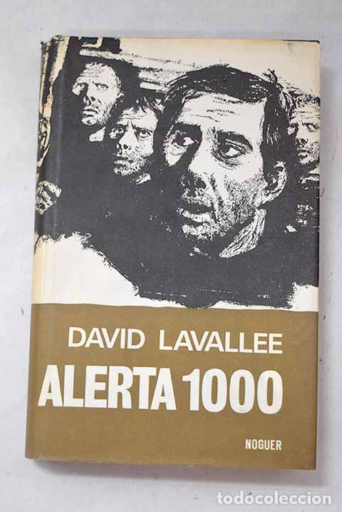 Libros: Alerta 1000: Lavall&eacute;e, David.- Lavall&eacute;e, David