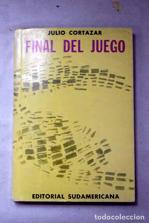 Libros: Final del juego: Cort&aacute;zar, Julio.- Cort&aacute;zar, Julio