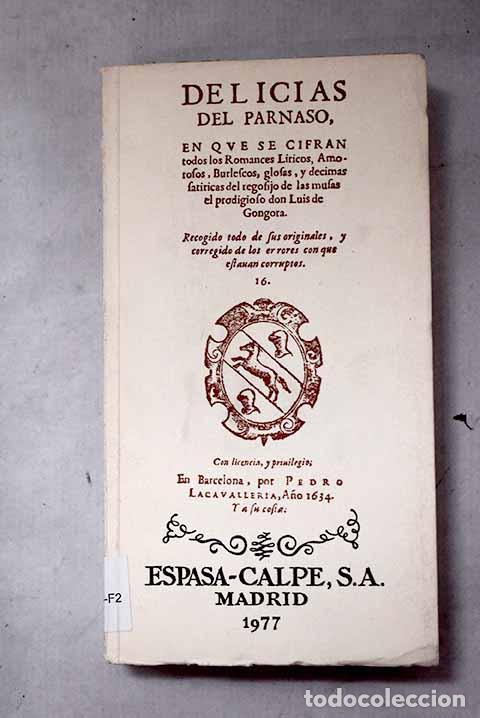 Libros: Delicias del Parnaso.- G&oacute;ngora y Argote, Luis de