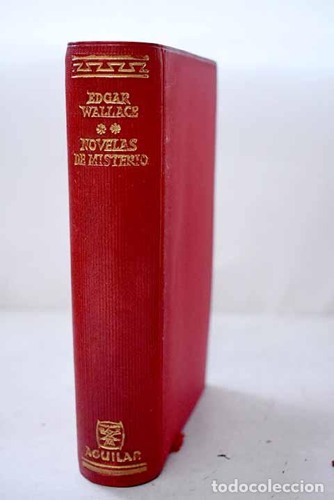 Libros: Novelas de misterio: Wallace, Edgar.- Wallace, Edgar