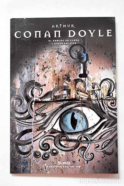 Libros: El embudo de cuero y otros relatos.- Conan-Doyle, Arthur