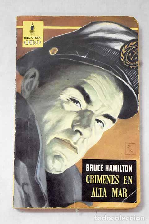 Libros: Cr&iacute;menes en alta mar.- Hamilton, Bruce