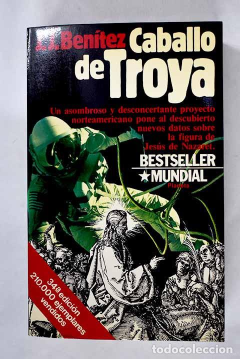 Libri di seconda mano: Caballo de Troya: Ben&iacute;tez, J. J..- Ben&iacute;tez, J. J.