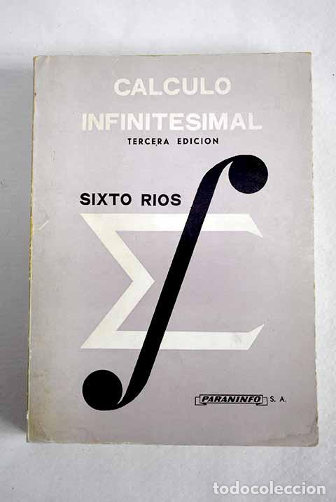 B&uuml;cher: C&aacute;lculo infinitesimal.- R&iacute;os, Sixto
