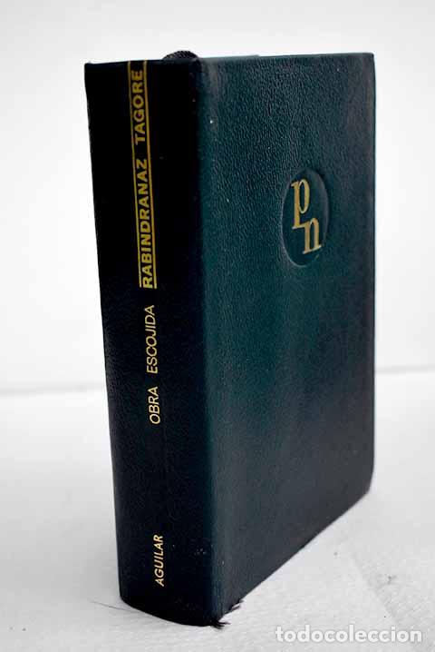 B&uuml;cher: Obra escojida [sic]: l&iacute;rica breve, teatro, cuento, aforismo, escuela.- Tagore, Rabindranath
