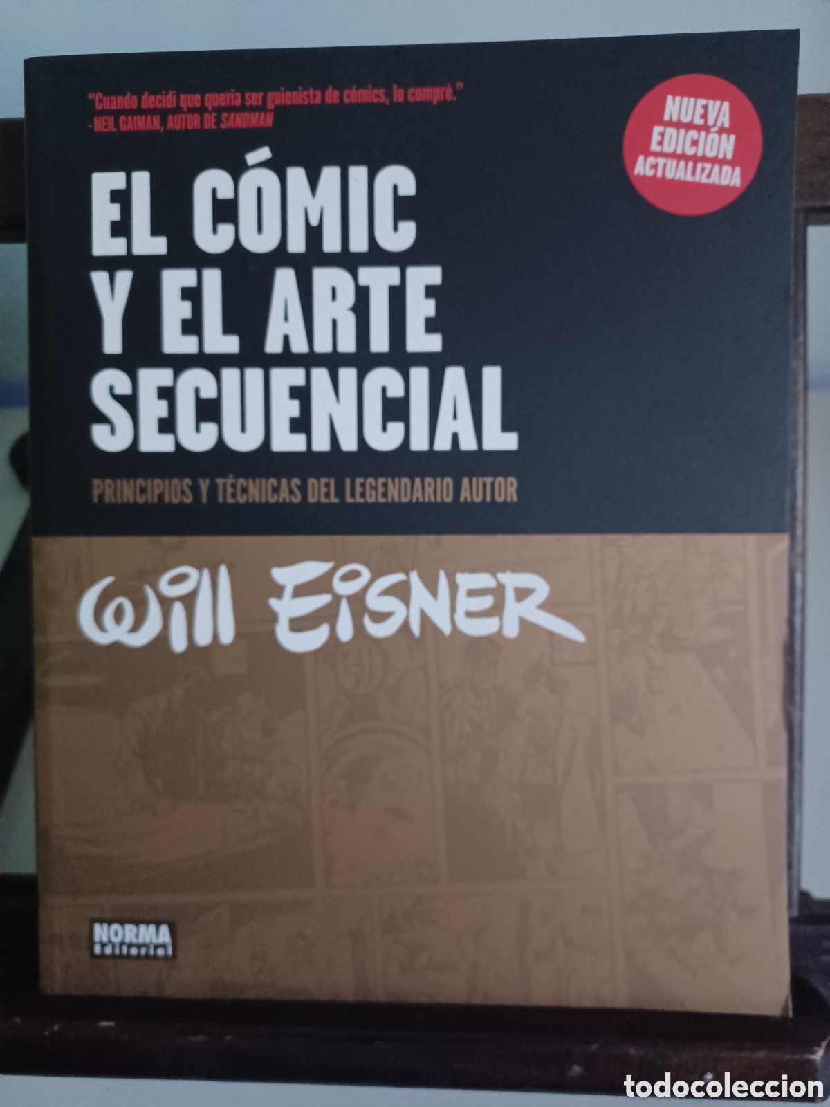 B&uuml;cher: El c&oacute;mic y el arte secuencial/ Will Eisner/ Norma