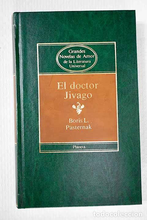 B&uuml;cher: El doctor Jivago: Pasternak, Boris.- Pasternak, Boris