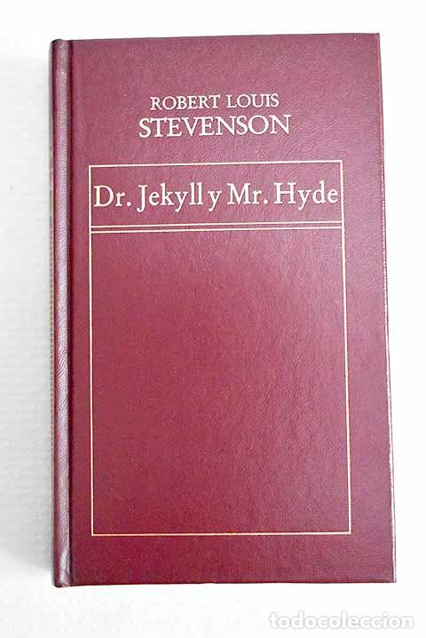 Libros: El extra&ntilde;o caso del Dr. Jekyll y Mr. Hyde.- Stevenson, Robert Louis