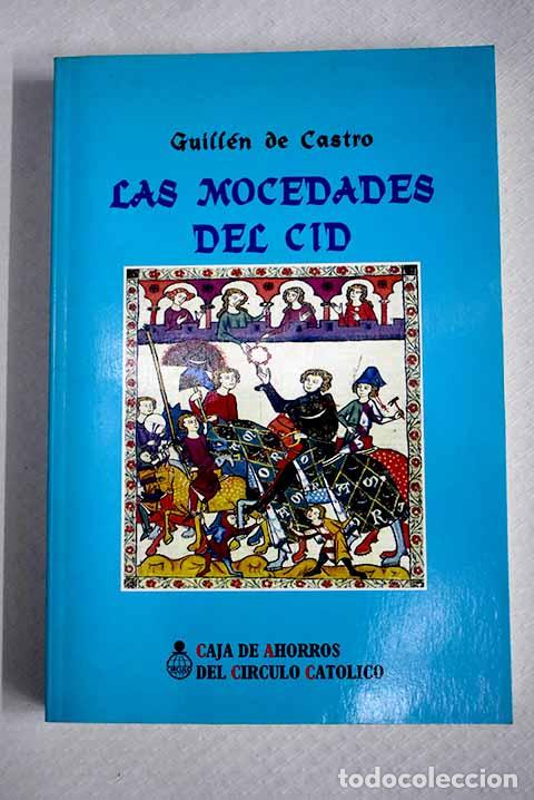 Livros em segunda m&atilde;o: Las mocedades del Cid.- Castro, Guill&eacute;n de