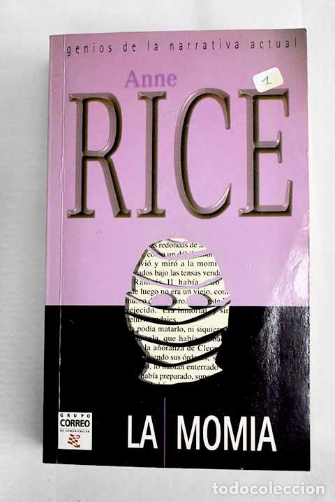 Livros em segunda m&atilde;o: La momia: Rice, Anne.- Rice, Anne