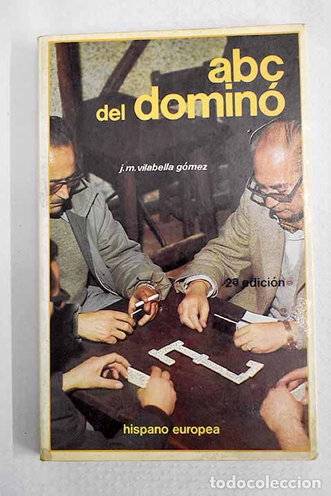 Livros em segunda m&atilde;o: ABC del domin&oacute;: Vilabella G&oacute;mez, Jos&eacute; Manuel.- Vilabella G&oacute;mez, Jos&eacute; Manuel