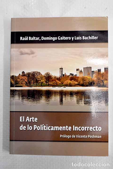 Livros em segunda m&atilde;o: El arte de lo pol&iacute;ticamente incorrecto