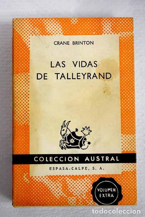 Libros: Las vidas de Talleyrand.- Brinton, Crane