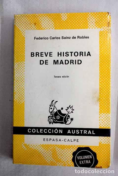 Libros: Breve historia de Madrid.- Sainz de Robles, Federico Carlos