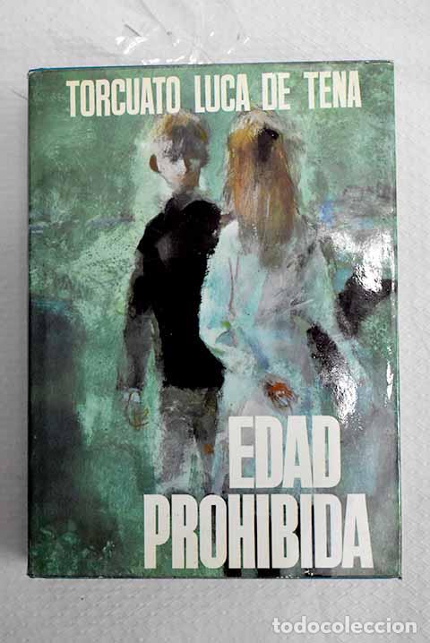 Libri di seconda mano: Edad prohibida: Luca de Tena, Torcuato.- Luca de Tena, Torcuato