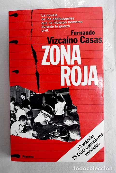 Libri di seconda mano: Zona roja: Vizca&iacute;no Casas, Fernando.- Vizca&iacute;no Casas, Fernando