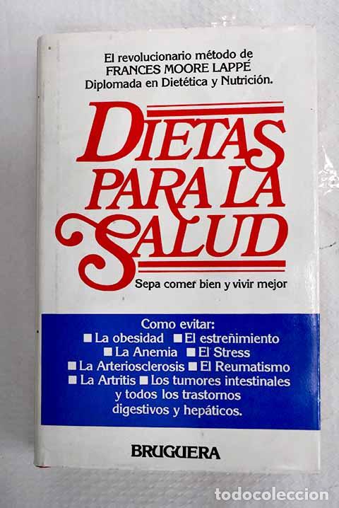 Libri di seconda mano: Dietas para la salud.- Lapp&eacute;, Frances Moore