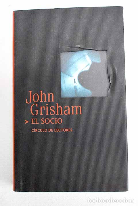 Libri di seconda mano: El socio: Grisham, John.- Grisham, John