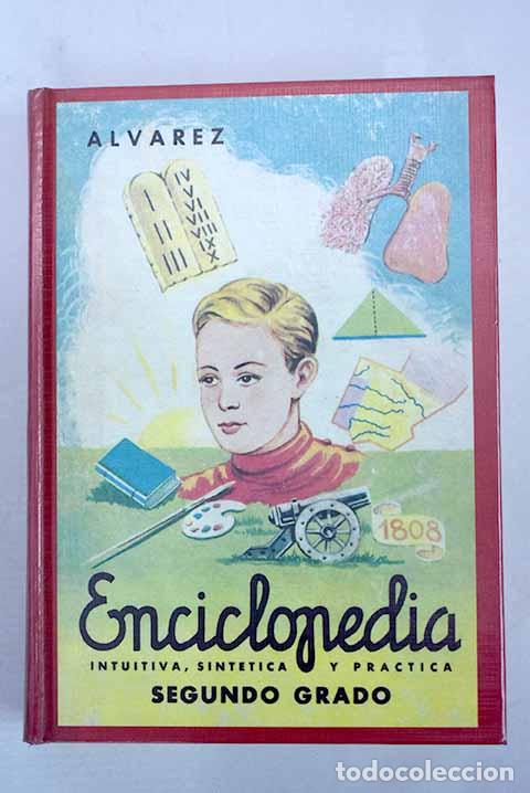 Libri di seconda mano: Enciclopedia &Aacute;lvarez: segundo grado.- &Aacute;lvarez P&eacute;rez, Antonio