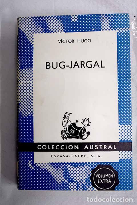 Libri di seconda mano: Bug-Jargal: Hugo, Victor.- Hugo, Victor