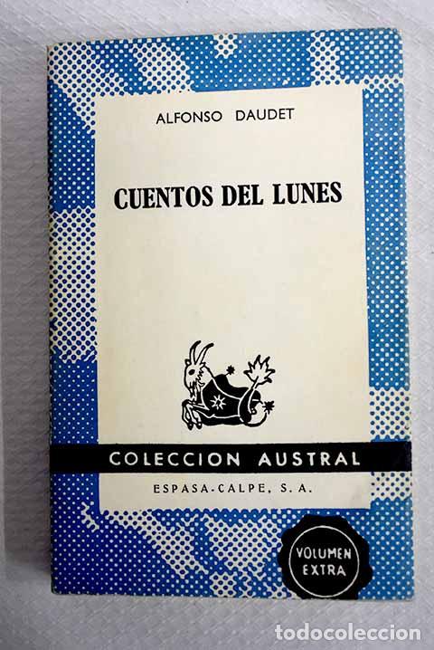 Livros em segunda m&atilde;o: Cuentos del lunes: Daudet, Alphonse.- Daudet, Alphonse