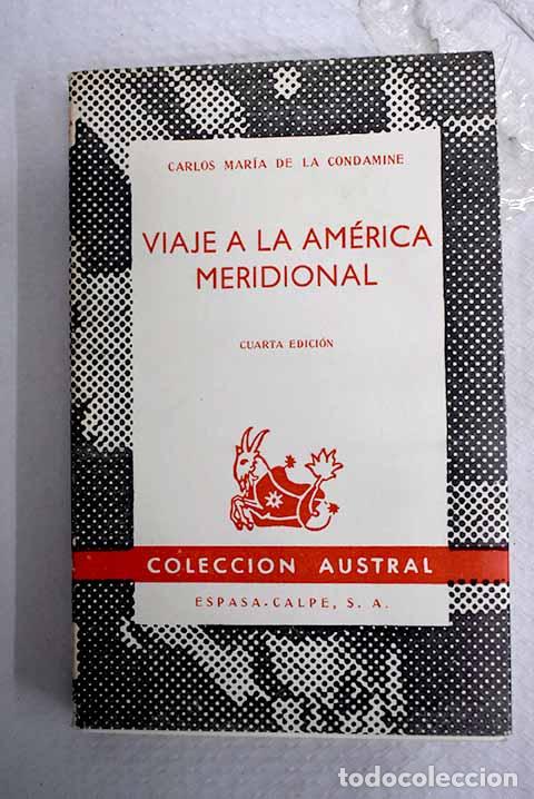 Livros em segunda m&atilde;o: Viaje a la Am&eacute;rica meridional.- La Condamine, Charles-Marie de