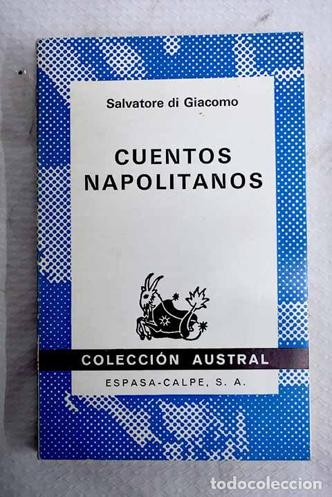 Libros: Cuentos napolitanos: Di Giacomo, Salvatore.- Di Giacomo, Salvatore