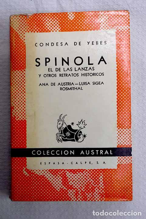 Libros: Sp&iacute;nola el de Las lanzas y otros retratos hist&oacute;ricos.- Mu&ntilde;oz Roca-Tallada, Carmen