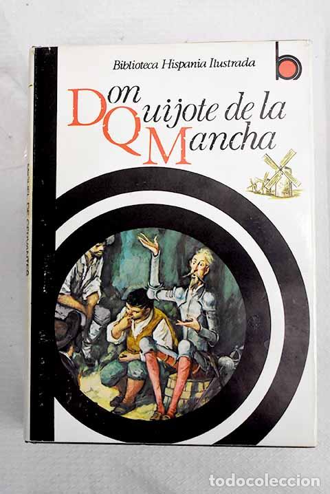 Libros: Don Quijote de la Mancha.- Cervantes Saavedra, Miguel de