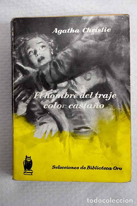 Libros: El hombre del traje color casta&ntilde;o.- Christie, Agatha