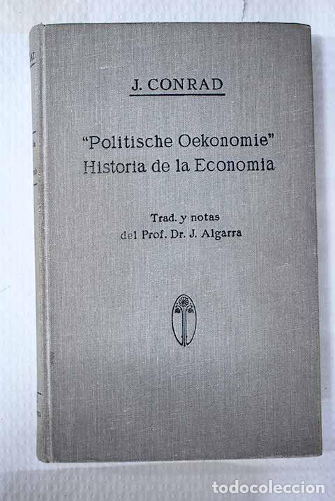 Libros: Historia de la Econom&iacute;a.- Conrad, Joseph